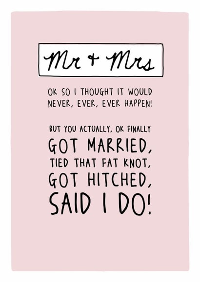 You actually got, ok finally got married - Funny typography wedding day card created by Prairie Chick Prints