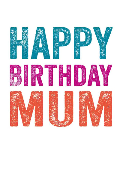 birthday Mum Birthday Card 3489 created by Do You Punctuate?