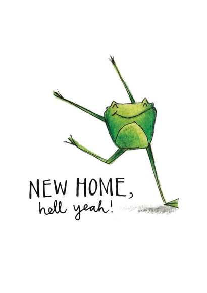 Cute Frog New Home Card - New Home Hell Yeah created by Odd Socks