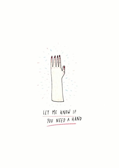 need a hand let me know Thinking of you Card 27468 created by Jenni Clowes