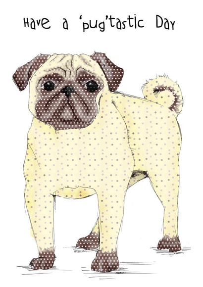 pug pugtastic Birthday Card 2254 created by Ryland Studios