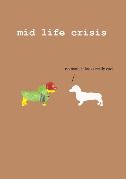 midlife dachshund Birthday Card 5335 created by Frankie Whistle