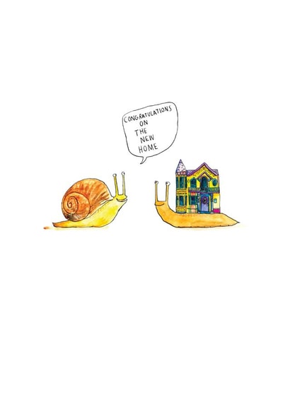 Funny Snail New Home Card - Congratulations On The New Home created by Jelly Armchair