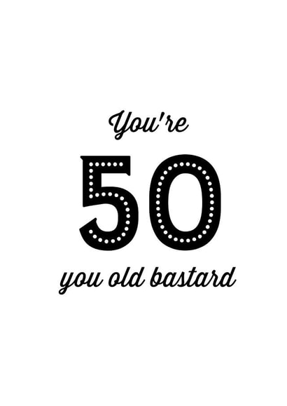 Rude 50th birthday card for friend created by Silly Prints