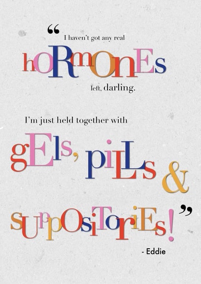 abfab absolutelyfabulous Just because... Card 26132 created by Henni Garfield