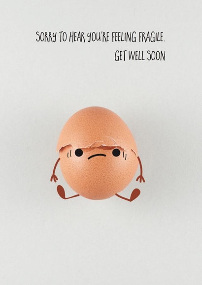 fragile getwellsoon Get Well Card 5775 created by Yippea