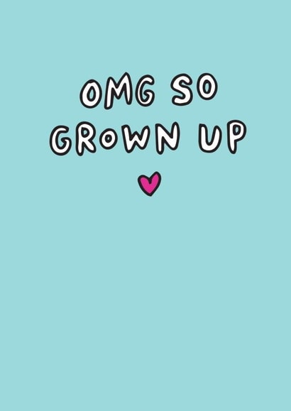 omg grown Graduation Card 5209 created by Veronica Dearly