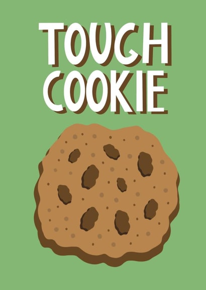 Tough cookie get well sympathy card created by Stonefoxes