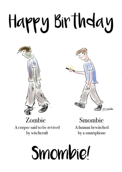 smombie smartphone Birthday Card 5905 created by Beresfordo