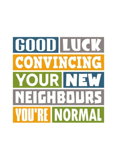 Funny New Home Card - Good Luck created by SixElevenCreations