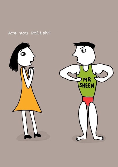 polish pun Card 27538 created by Corrina Rothwell