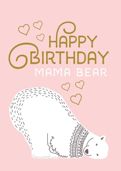 Cute Birthday Card - Mum - Mama Bear - Polar Bear created by Mrs Best Paper Co.