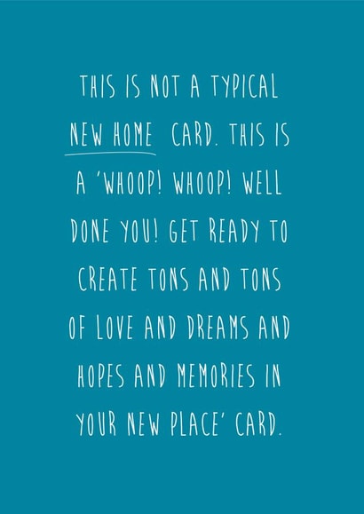 Cheeky Typography New Home Card - This Is Not A Typical New Home Card created by Coulson Macleod
