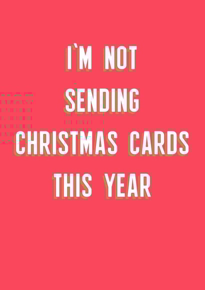 Not this year Christmas card created by Jon Higham