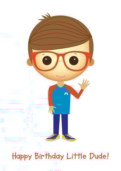 Cute Birthday Card - Little Dude - For Him created by Made by Man