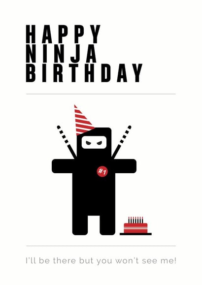 ninja birthday Birthday Card 24772 created by Paul O'Connor