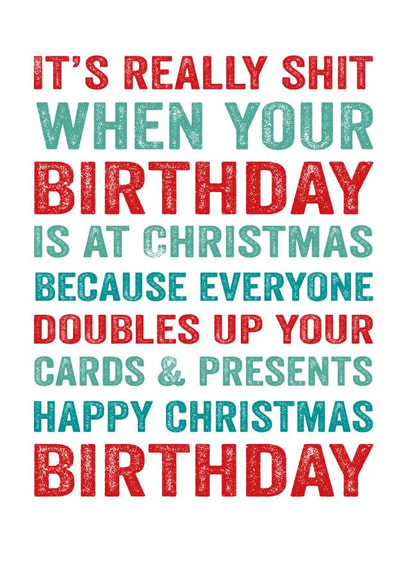 really shit Birthday Card 3502 created by Do You Punctuate?