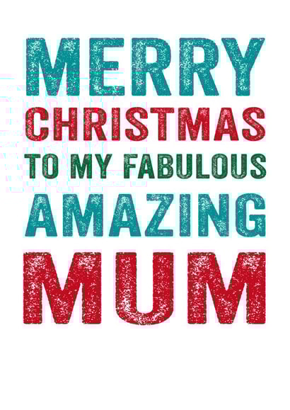 Fabulous amazing Mum Christmas card created by Do You Punctuate?