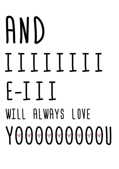 Funny Valentines Day Card - Whitney Houston - I Will Always Love You created by Happy Little Vegemite