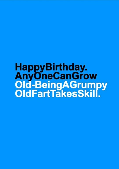 Grumpy old fart birthday card created by Redrakoon