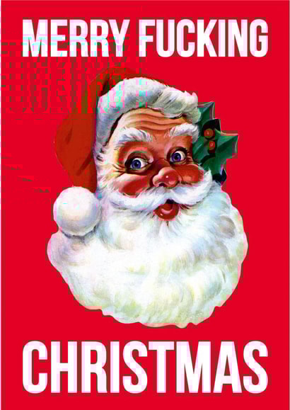 rude santa Christmas Card 2965 created by Dean Morris Cards