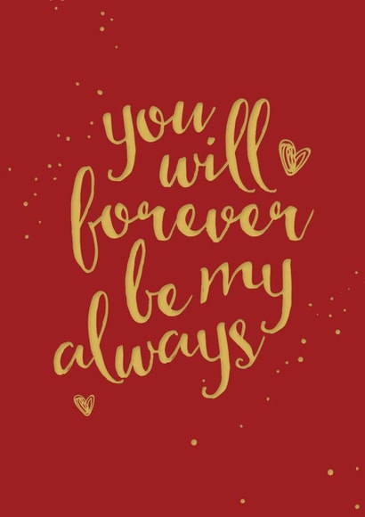 Heartfelt Valentines Day Card - You'll Forever Be My Always created by Mrs Best Paper Co.