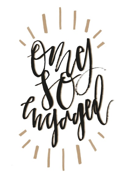 OMG SO ENGAGED created by Bee Davies