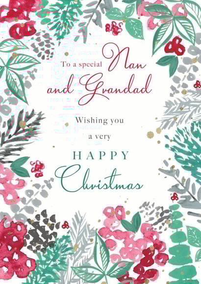 To A Special Nan and Grandad Wishing - You A Very Happy Christmas - Pretty - Festive - Foliage - Berries - Christmas Card created by Rebecca Prinn