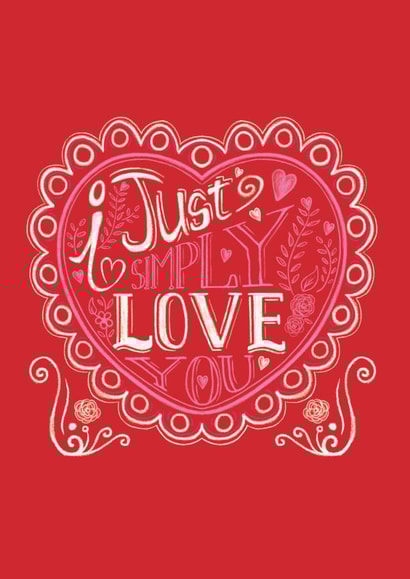 Cute Heart Anniversary Card / Valentines Day Card - I Just Simply Love You created by michael cheung