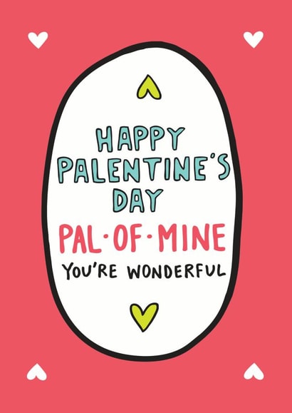 Happy Palentine's Day Pal of Mine Card created by Angela Chick