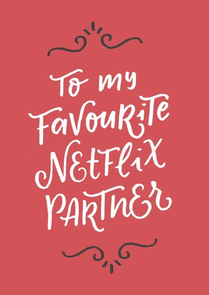 Cute Valentines Day Card - Netflix - To My Favourite Netflix Partner created by Ariane Vieira