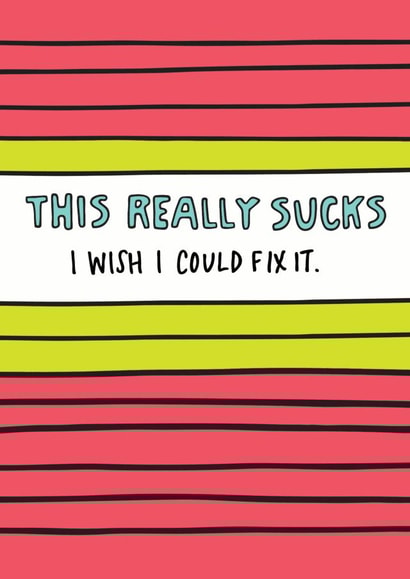 This Really Sucks Card  created by Angela Chick