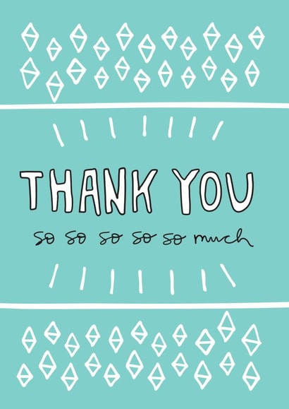 Modern Thank You Card - Diamonds - Thanks You So So So So So Much created by Angela Chick