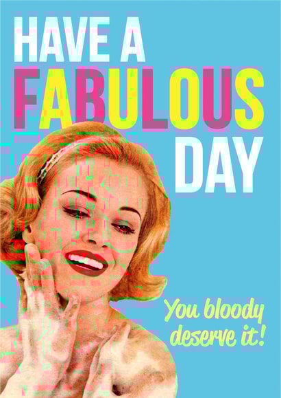 fabulous day Birthday Card 2988 created by Dean Morris Cards