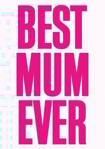 best mum Mothers Day Card 2991 created by Dean Morris Cards