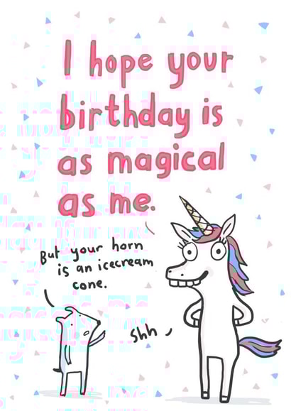 Funny cute birthday card for all ages - magical unicorn created by Sarah Ray