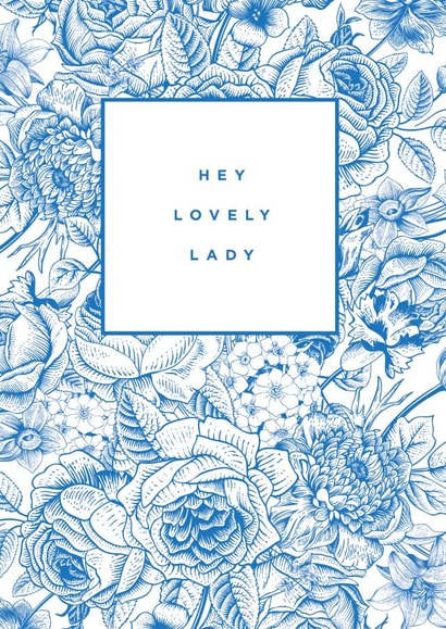 Hey Lovely Lady botanical card created by Megan Claire