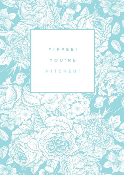 Pretty Floral Engagement Card / Wedding Card - Yipee You're Hitched created by Megan Claire