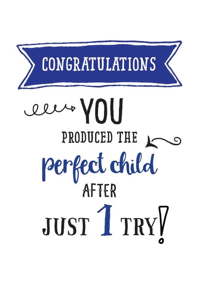 Perfect child first try card created by Afewhometruths
