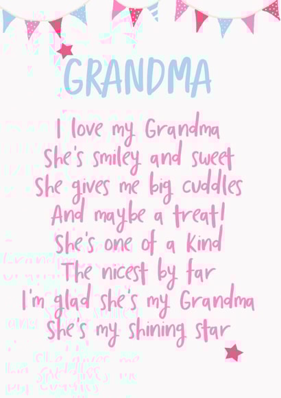 Cute Birthday Card - Grandma - Poem - I Love My Grandma She's Smiley And Sweet created by Giddy Kipper