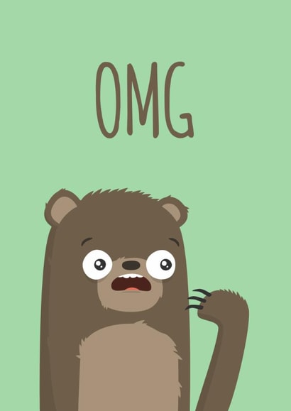 omg bear Just because Card 8478 created by Coffee + Unicorns
