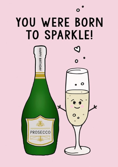 prosecco champagne Birthday Card 8913 created by Of Life & Lemons Ltd.