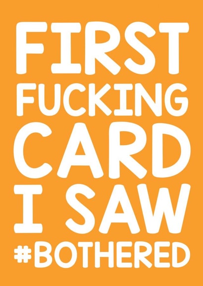 Funny Rude Vicky Pollard Birthday Card Bothered - First Fucking Card I Saw #Bothered created by Thirty Mussels