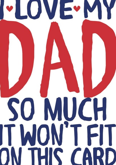 Love won't fit on this Dad card created by Wink Design - Michelle Roberts