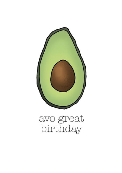 Funny Avocado Birthday Card created by Becka Griffin
