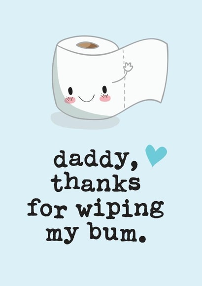 Thanks for wiping my bum card created by Mrs Best Paper Co.