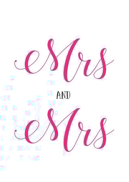 Mrs and Mrs - Simple pink typography wedding card created by Russet and Gray