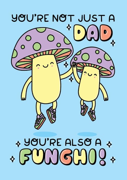 Cute Funghi Mushroom Father’s Day or Dad Birthday Card created by Katie Ruby Illustration