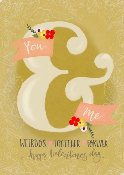 Traditional Valentines Day Card - You And Me Weirdos Together Forever created by Claire Lefevre