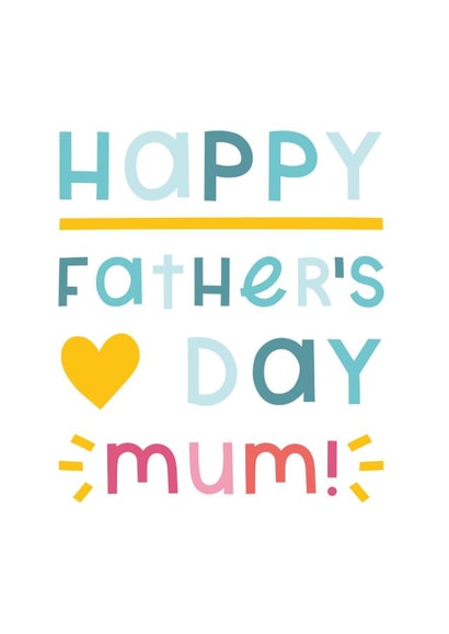 Happy Father's Day Mum Card created by Joanne Hawker
